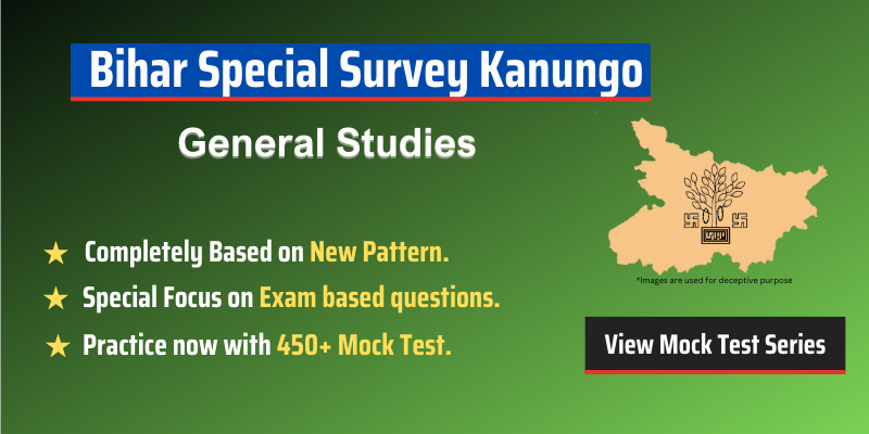 Special Survey Kanoongo Mock Test General Studies