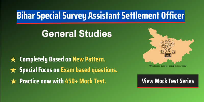 Special Survey Assistant Settlement Officer  Mock Test General Studies
